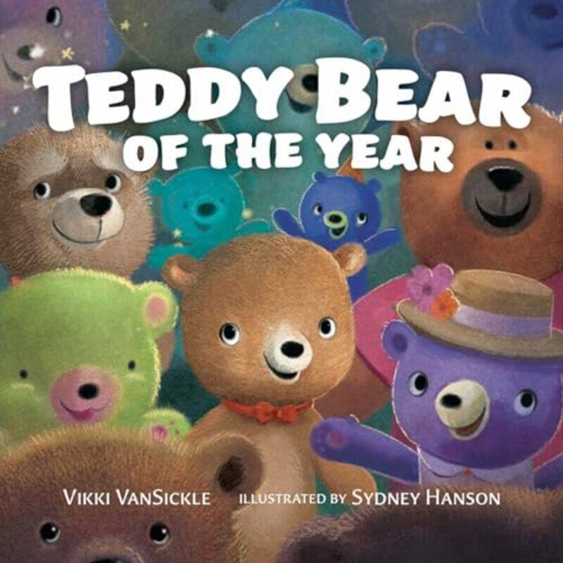 

Teddy Bear of the Year by Vikki VanSickleSyndey Hanson-Hardcover