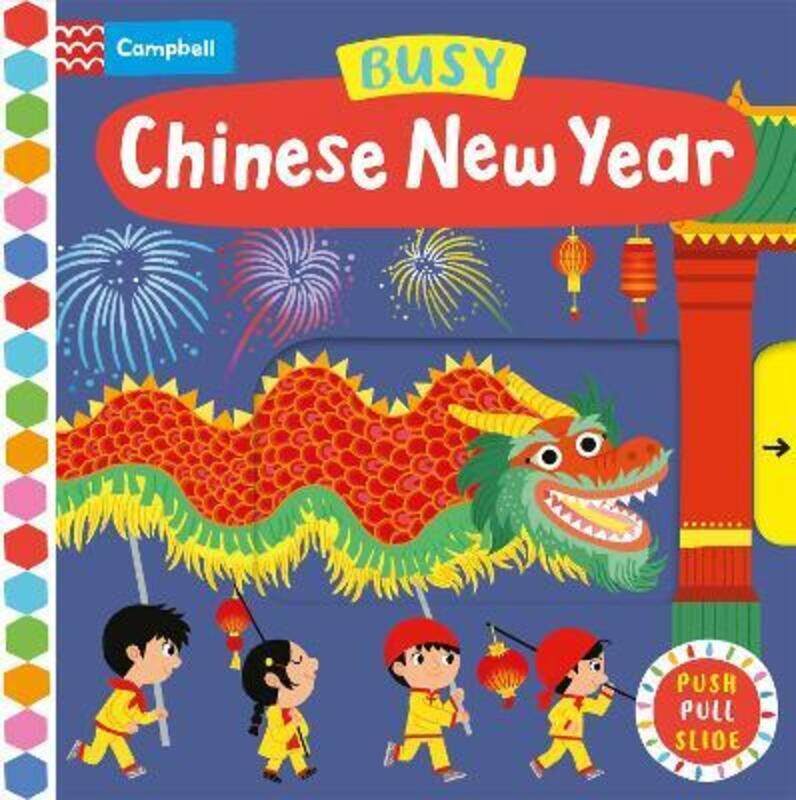 

Busy Chinese New Year,Hardcover, By:Books, Campbell - Falorsi, Ilaria (Ilustrator)