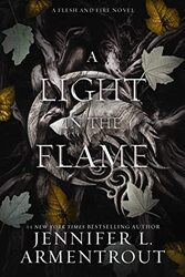 A Light in the Flame by Jennifer L Armentrout-Hardcover