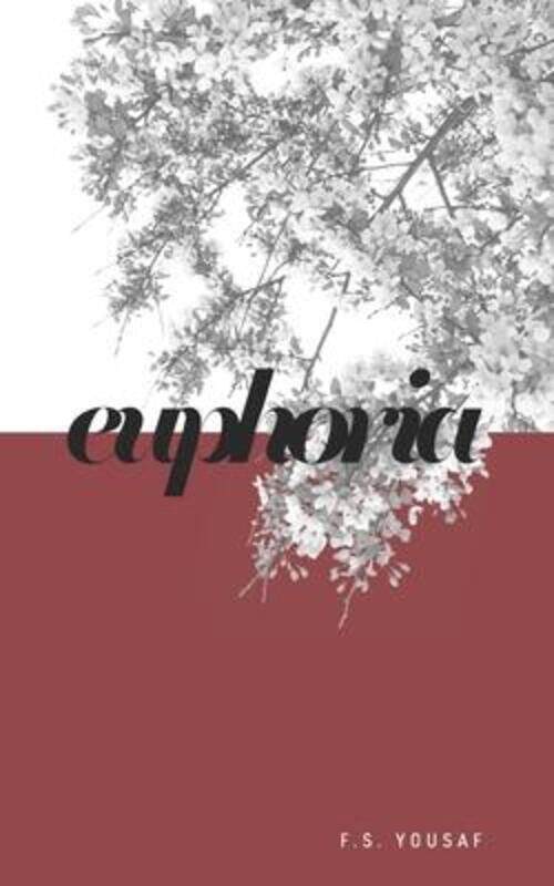 

Euphoria.paperback,By :Yousaf, F S