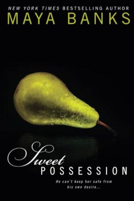 

Sweet Possession by Maya Banks-Paperback