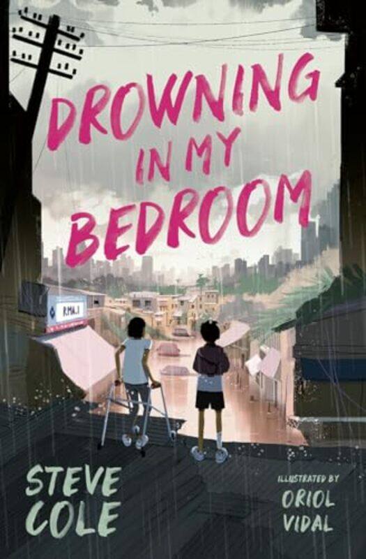 

Drowning in My Bedroom by Steve ColeOriol Vidal-Paperback