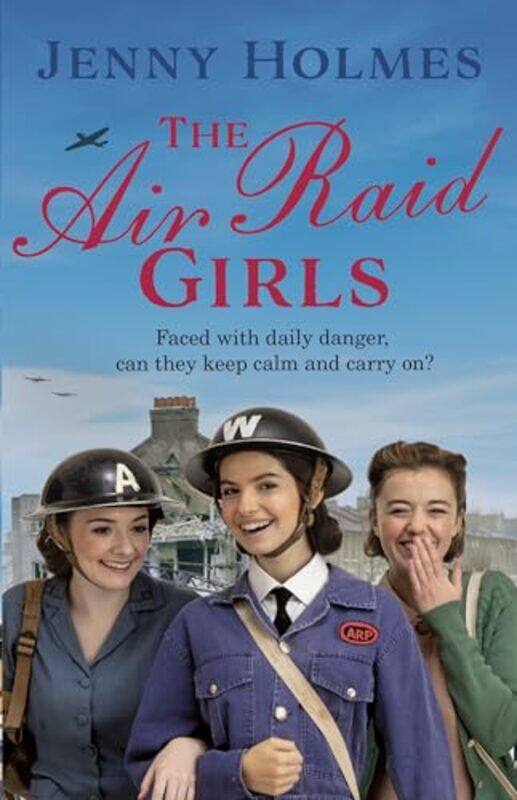 

The Air Raid Girls by Andrew Baker-Hardcover