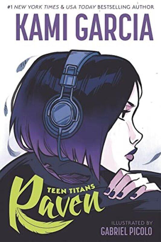 

Teen Titans Raven By Garcia, Kami Paperback