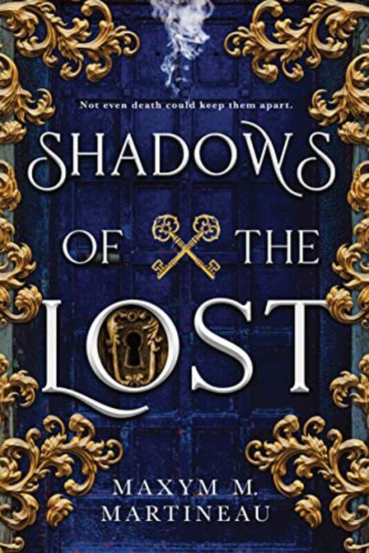

Shadows of the Lost by Maxym M Martineau-Paperback