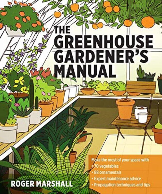 

The Greenhouse Gardeners Manual by Jason Barlow-Paperback