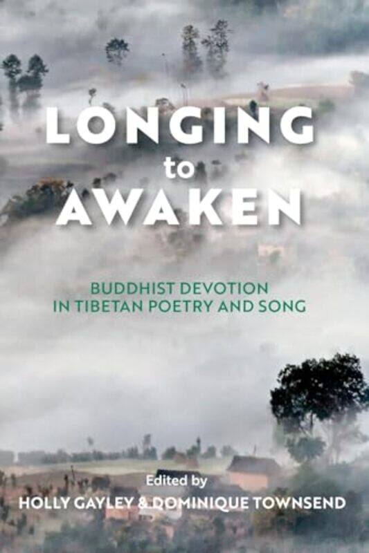 

Longing to Awaken by Lama JabbHolly GayleyDominique Townsend-Paperback