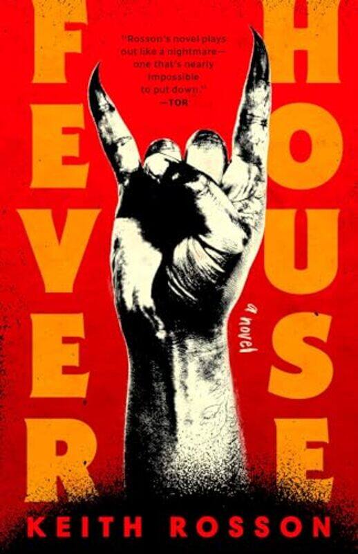 

Fever House by Keith Rosson -Paperback