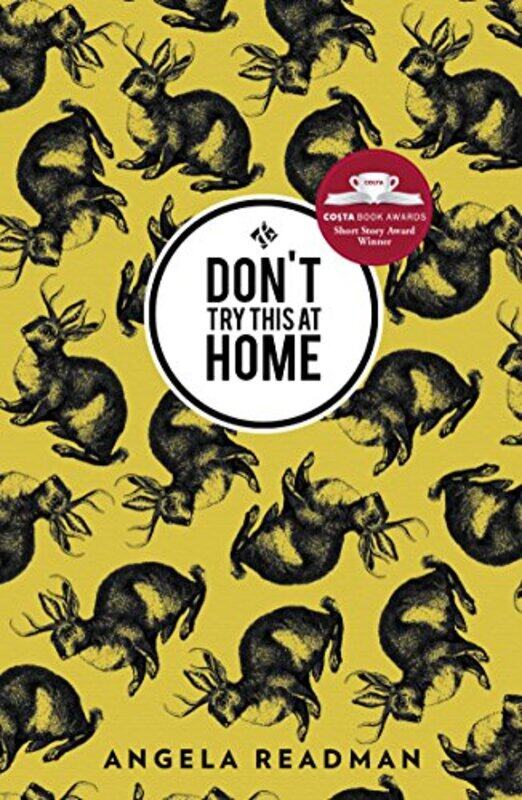 

DonT Try This at Home by Angela Readman-Paperback