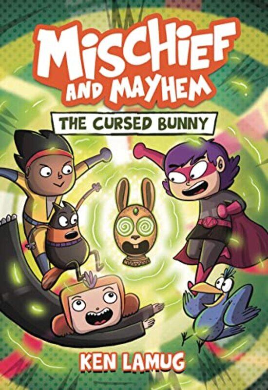 

Mischief And Mayhem 2 The Cursed Bunny by Ken LamugKen Lamug-Hardcover