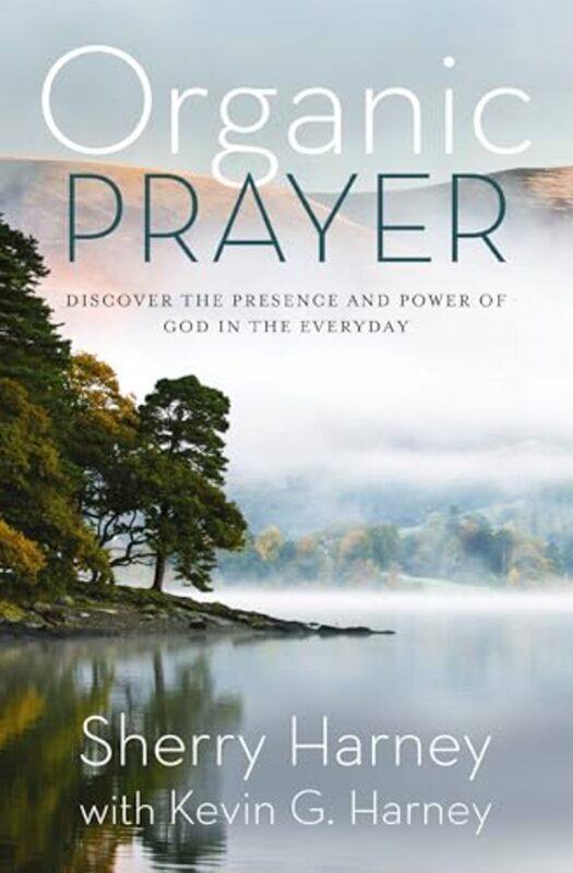 

Organic Prayer By Harney Sherry - Paperback