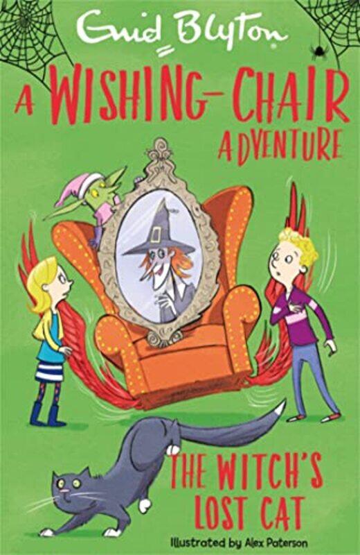 

A WishingChair Adventure The Witchs Lost Cat by Enid Blyton-Paperback