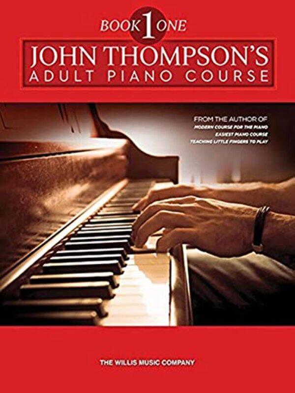 

John Thompson's Adult Piano Course: Book 1,Paperback,By:Thompson, John