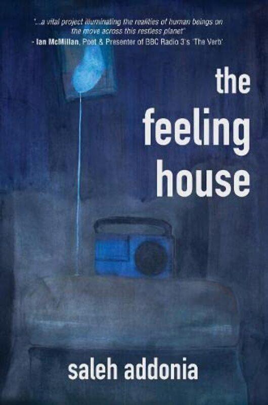 

The Feeling House by Saleh Addonia-Paperback