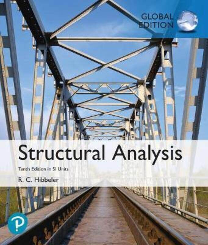 

Structural Analysis in SI Units,Paperback, By:Russell Hibbeler