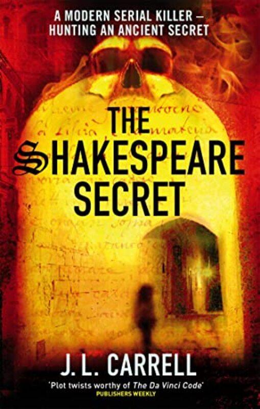 

The Shakespeare Secret by J L Carrell-Paperback