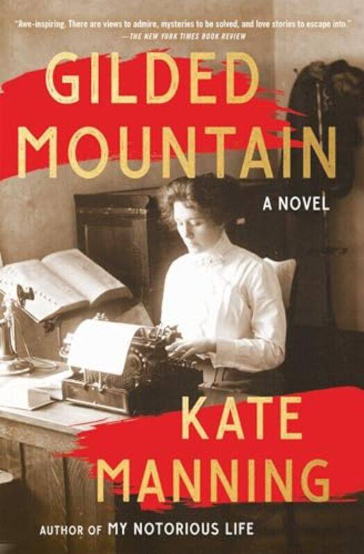 

Gilded Mountain by Kate Manning-Paperback