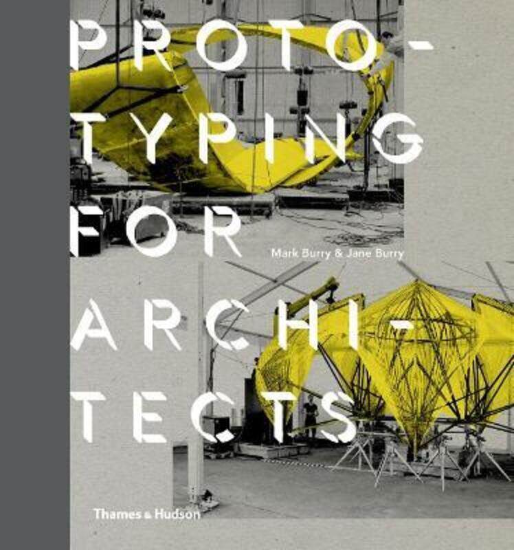 

Prototyping for Architects.paperback,By :Mark Burry