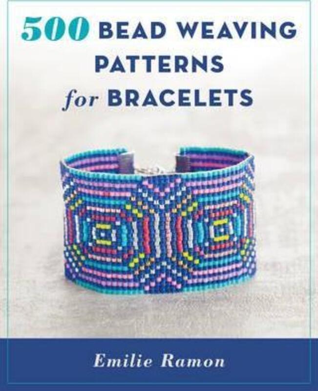 

500 Bead Weaving Patterns for Bracelets.paperback,By :Ramon, Emilie