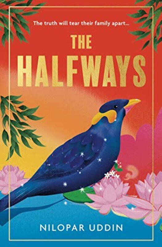 

The Halfways , Paperback by Uddin, Nilopar