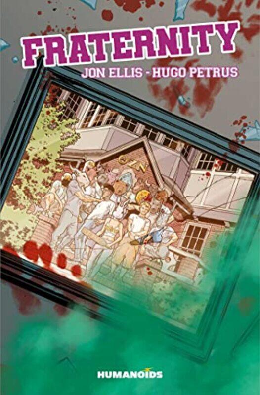 

Fraternity by Ellis, Jon - Petrus, Hugo - Paperback