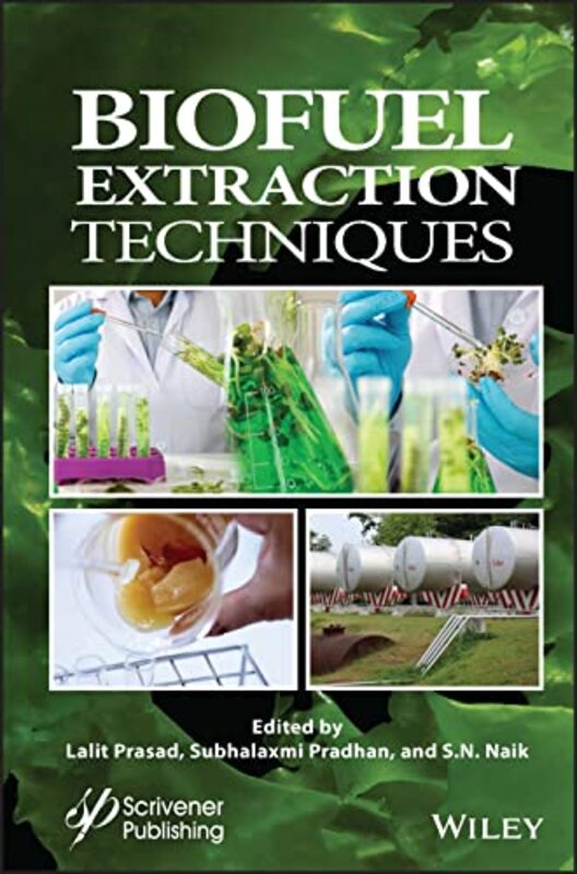 Biofuel Extraction Techniques,Hardcover by Prasad