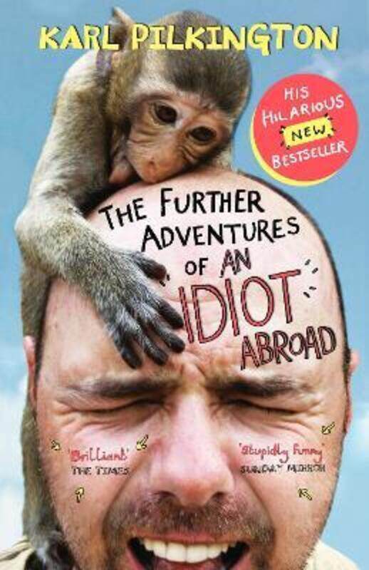 

The Further Adventures of An Idiot Abroad.paperback,By :Karl Pilkington