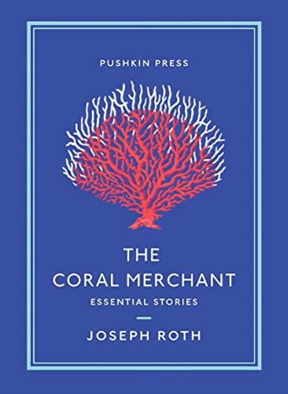 

The Coral Merchant by Joseph RothRuth Martin-Paperback