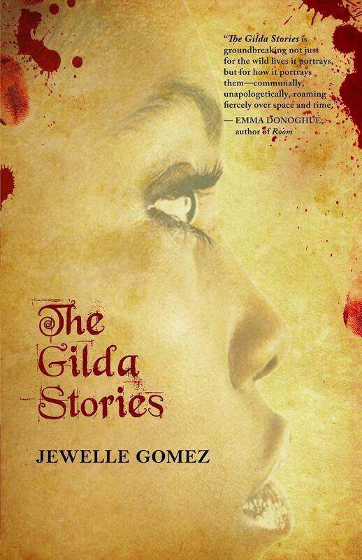 

The Gilda Stories: Expanded 25th Anniversary Edition