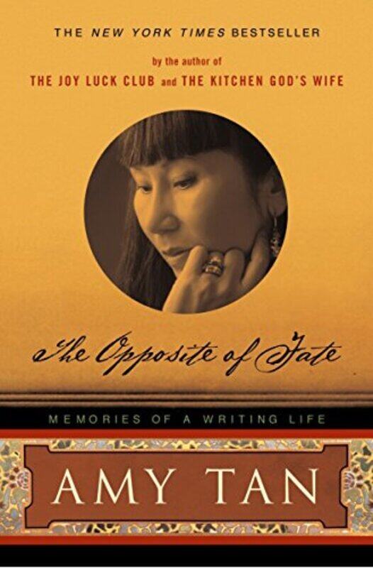 

The Opposite of Fate: Memories of a Writing Life, Paperback, By: Amy Tan