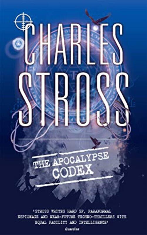 

The Apocalypse Codex by Charles Stross-Paperback