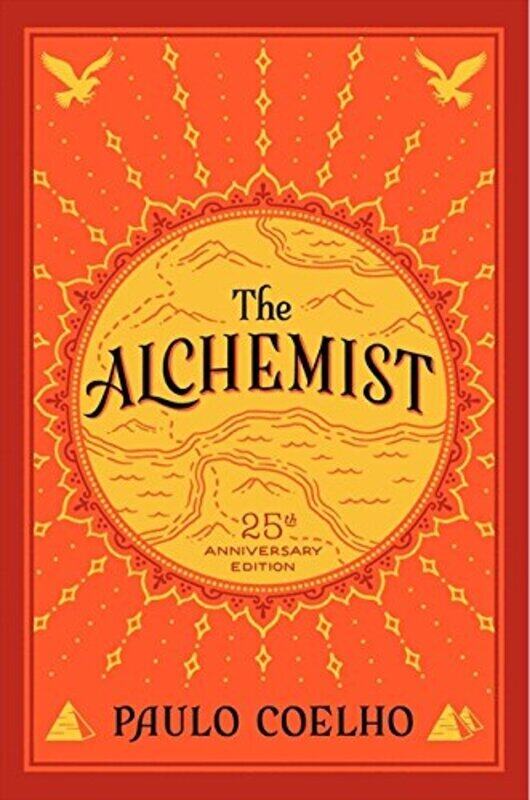 

The Alchemist, 25th Anniversary: A Fable About Following Your Dream, Paperback Book, By: Paulo Coelho