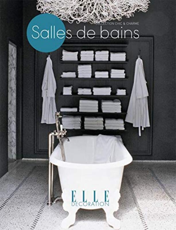 Salles de bains,Paperback,By:Marie-Claire Blanckaert