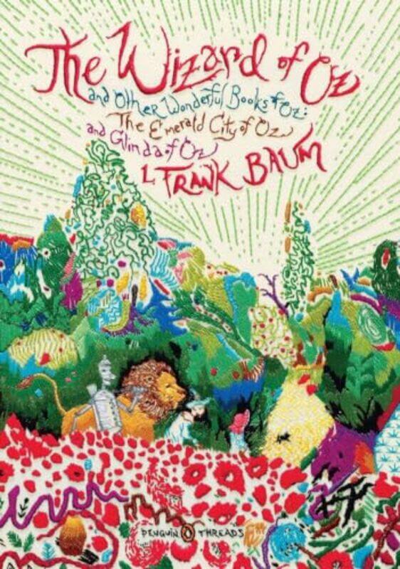 

The Wizard of Oz Penguin Classics Deluxe Edition by L Frank Baum-Paperback