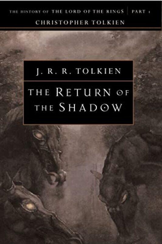 

The Return of the Shadow,Paperback,by:Tolkien, J R R