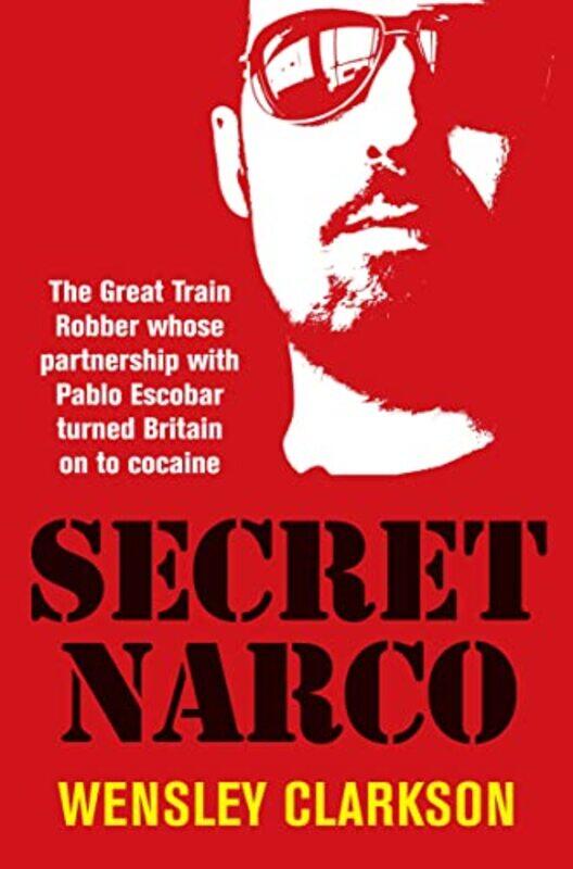 

Secret Narco by Wensley Clarkson-Paperback