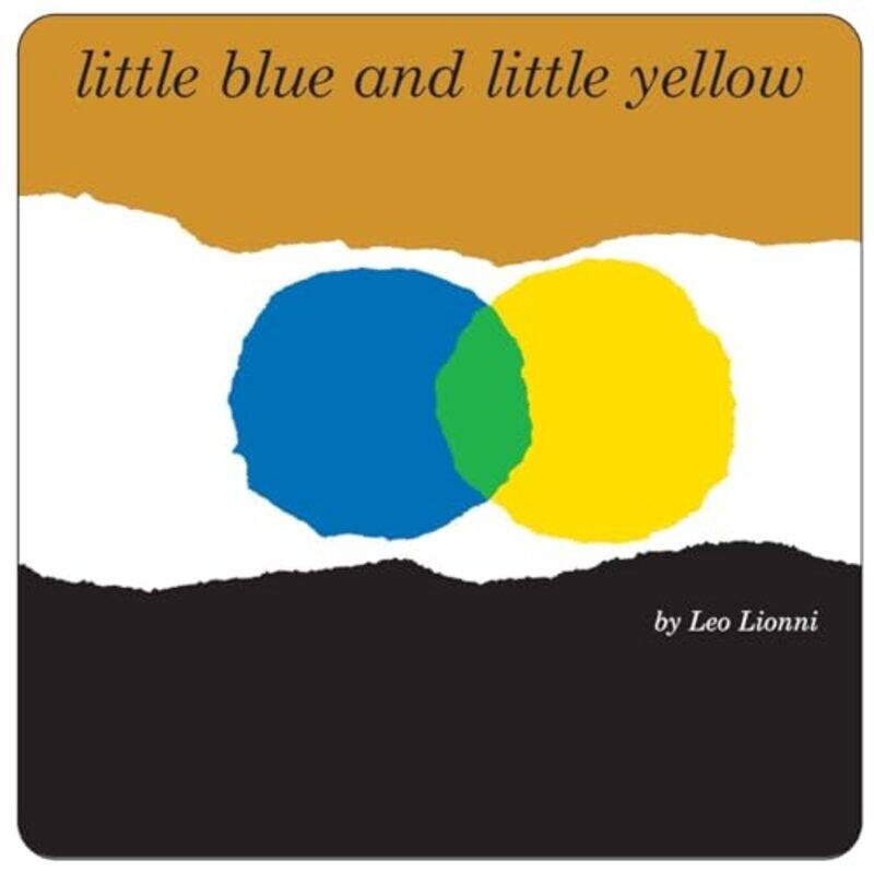 

Little Blue And Little Yellow By Lionni Leo - Hardcover
