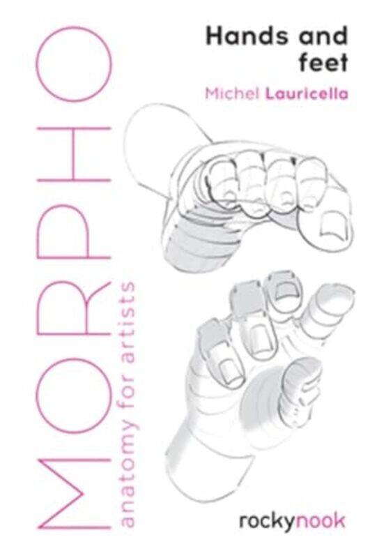 

Morpho Hands And Feet By Lauricella Michele - Paperback