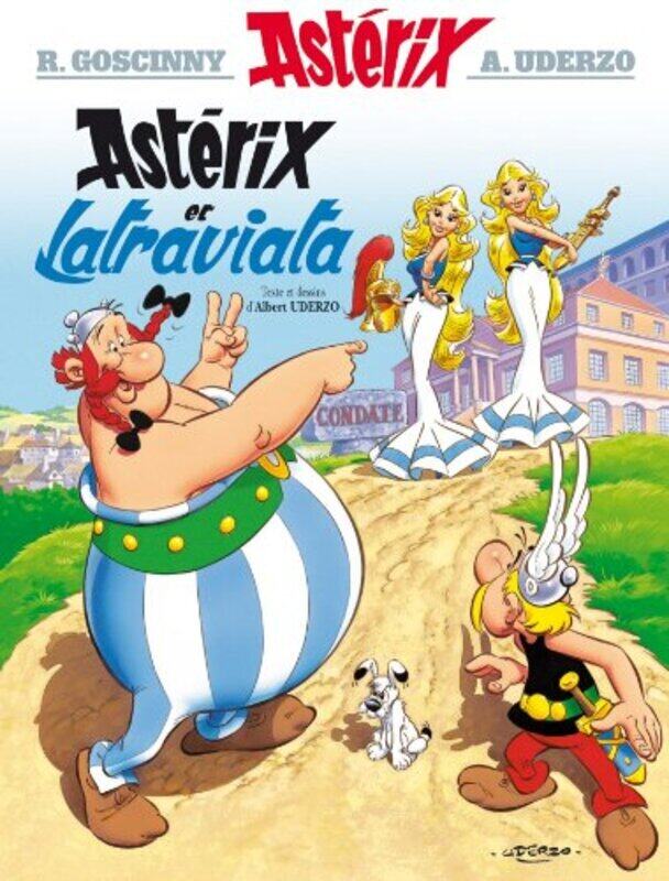 

Ast rix et Latraviata,Paperback by Albert Uderzo
