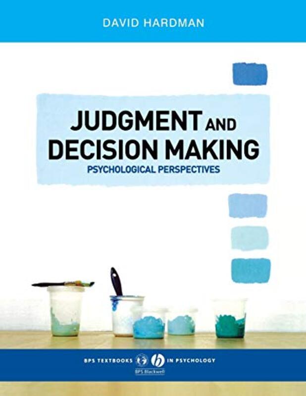 Judgment and Decision Making by David Hardman Paperback