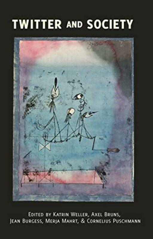

Twitter and Society by John Gray-Paperback