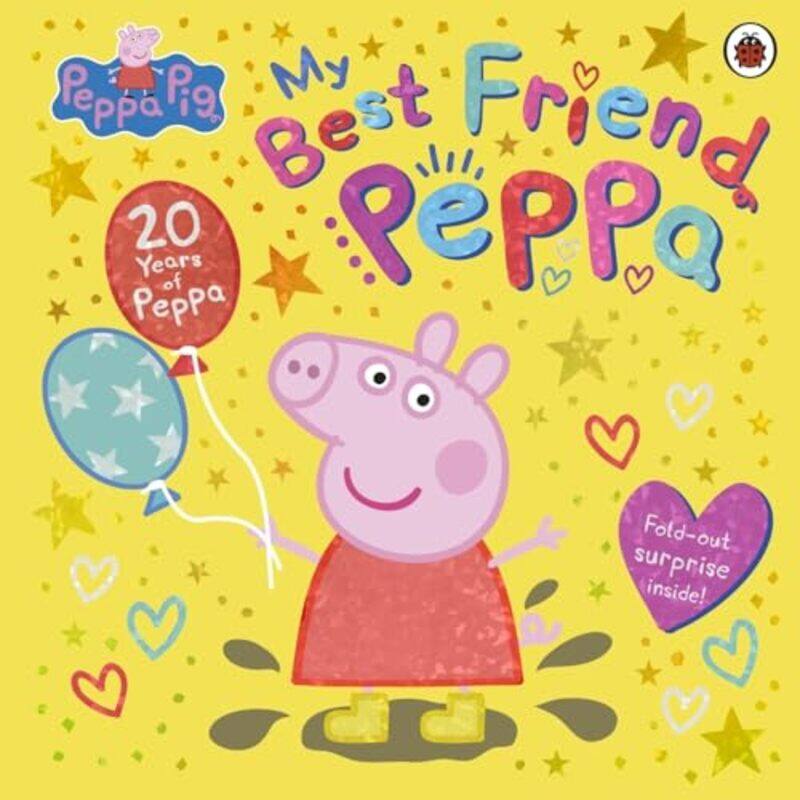 

Peppa Pig My Best Friend Peppa 20Th Anniversary Picture Book By Peppa Pig -Paperback