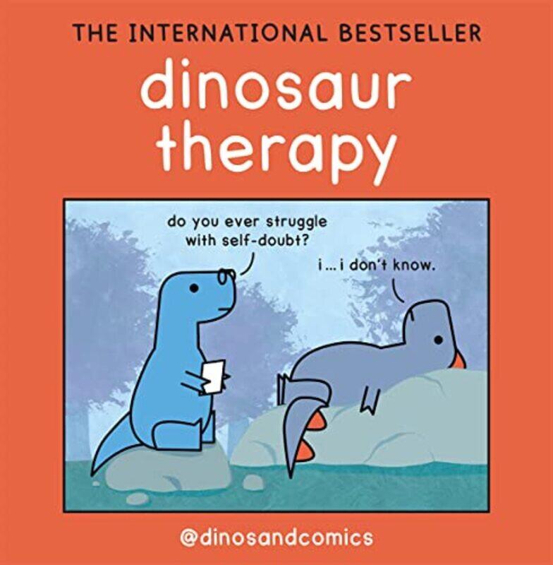 

Dinosaur Therapy by Stewart James - Romey K Hardcover