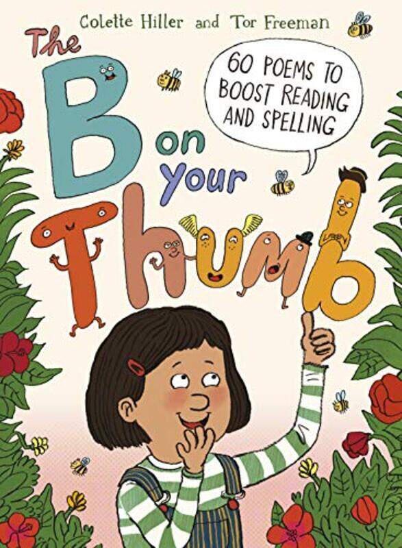 

The B on Your Thumb by Sarah Ridley-Paperback