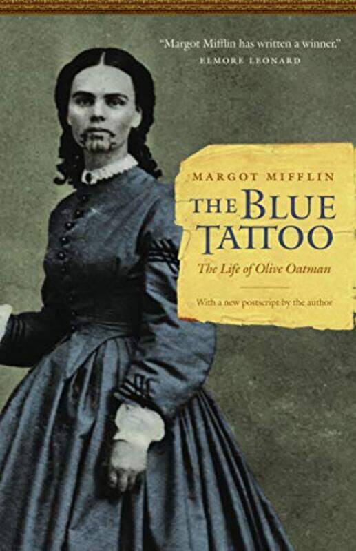 

The Blue Tattoo by Margot Mifflin-Paperback