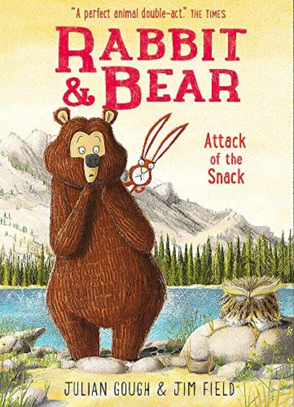 

Rabbit and Bear: Attack of the Snack: Book 3 Paperback by Gough Julian