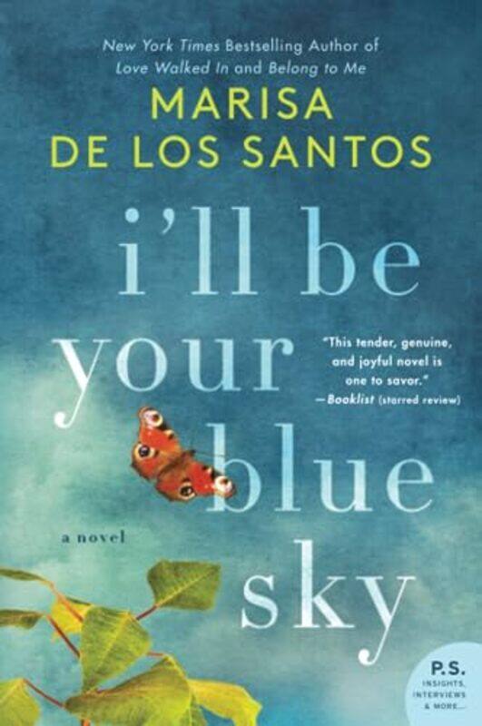 

Ill Be Your Blue Sky by Marisa de los Santos-Paperback