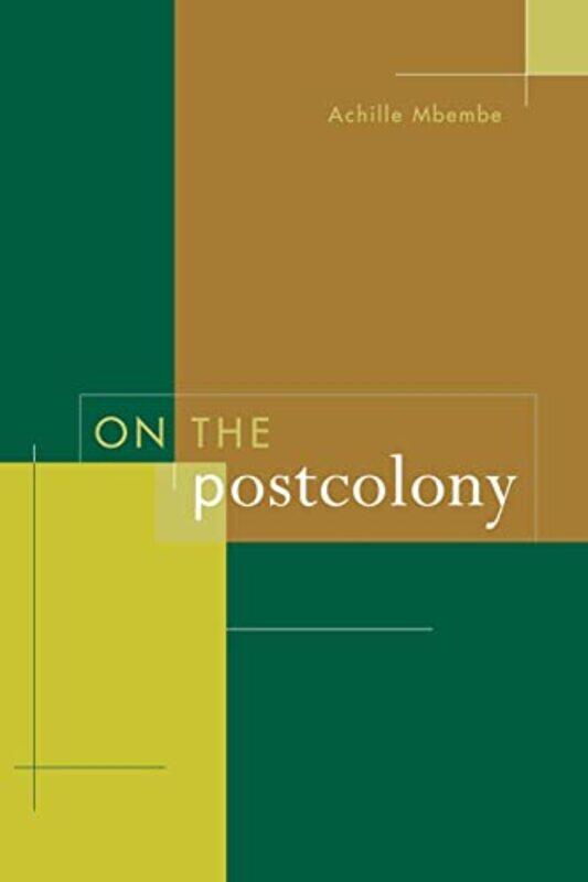 

On the Postcolony by Achille Mbembe-Paperback