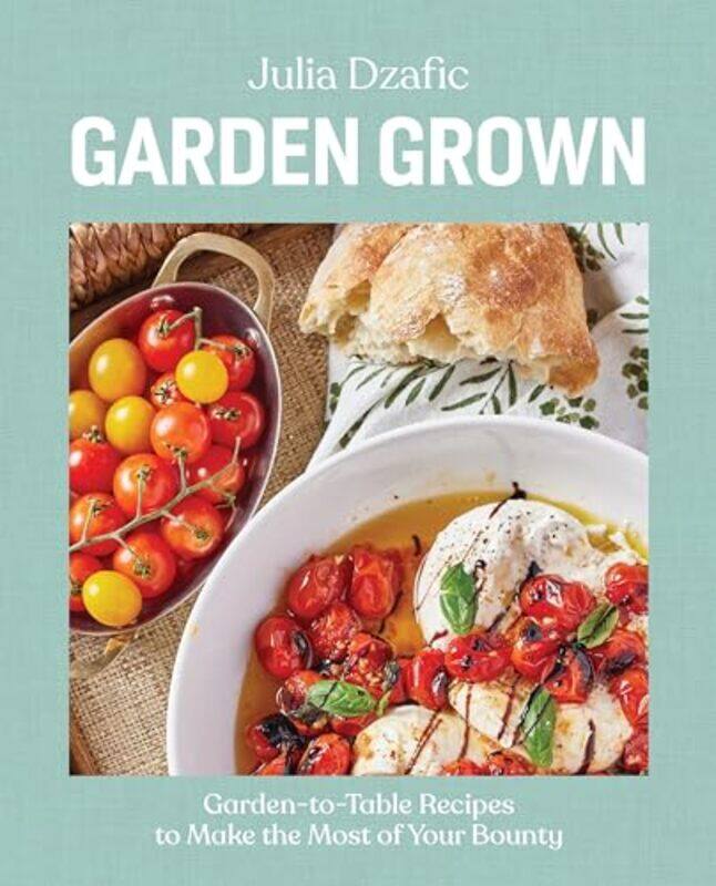 

Garden Grown by Author Julia Dzafic-Hardcover