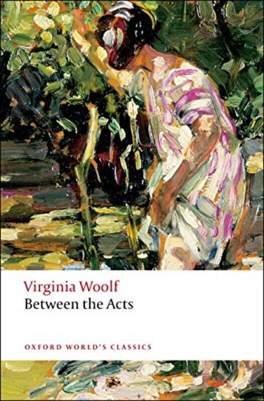

Between the Acts by Virginia WoolfFrank Kermode-Paperback